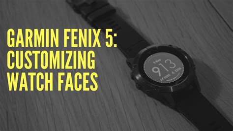 fenix 5 change watch face.